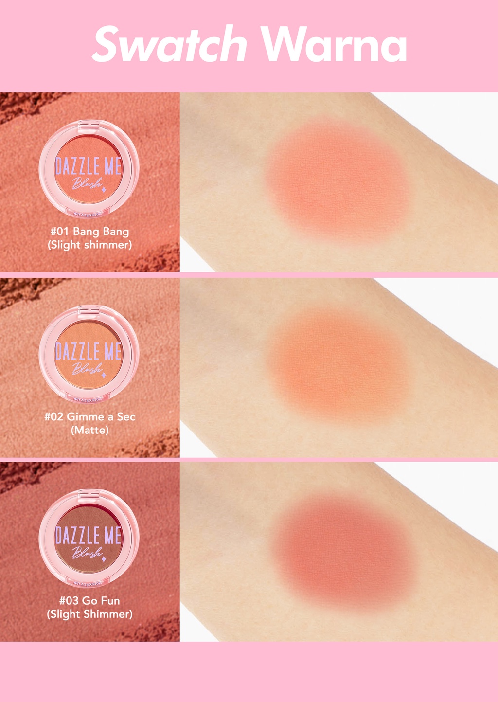 DAZZLE ME Sweet Girl Blush 03 Go Fun